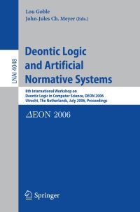 Book Cover for Deontic Logic and Artificial Normative Systems by International Workshop on Deontic Logic in Computer Science, Lou Goble, JohnJules Ch Meyer