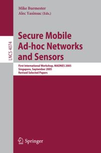 Book Cover for Secure Mobile Ad-Hoc Networks and Sensors by MADNES 2005, Mike Burmester, Alec Yasinsac
