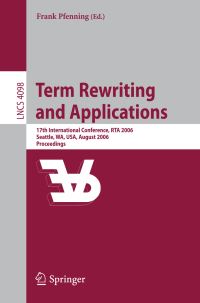 Book Cover for Term Rewriting and Applications by International Conference on Rewriting Techniques and Applications, Frank Pfenning