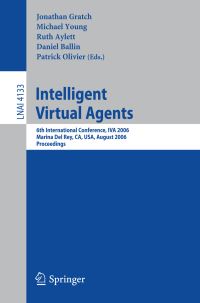Book Cover for Intelligent Virtual Agents by IVA Conference, Jonathan Gratch