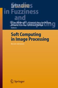 Book Cover for Soft Computing in Image Processing by Mike Nachtegael