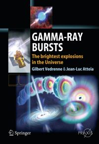 Book Cover for Gamma-Ray Bursts by G. Vedrenne, Jean-Luc Atteia