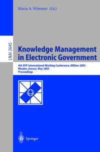 Book Cover for Knowledge Management in Electronic Government by KMGov 2003 Conference, Maria A Wimmer