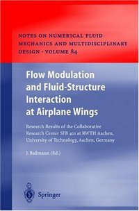 Book Cover for Flow Modulation and Fluid-Structure Interaction at Airplane Wings by Josef Ballmann