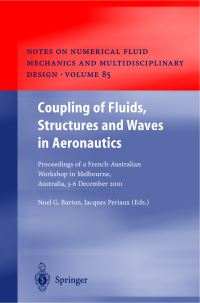 Book Cover for Coupling of Fluids, Structures, and Waves in Aeronautics by Noel G Barton, J Periaux