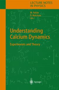 Book Cover for Understanding Calcium Dynamics by M Falcke, D Malchow