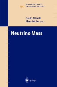 Book Cover for Neutrino Mass by G Altarelli, Klaus Winter