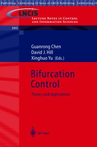Book Cover for Bifurcation Control by Guanrong Chen, David John Hill, Xinghuo Yu