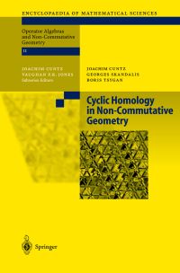 Book Cover for Cyclic Homology in Non-Commutative Geometry by Joachim J R Cuntz, Georges Skandalis, Boris Tsygan