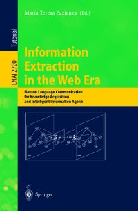 Book Cover for Information Extraction in the Web Era Lecture Notes in Artificial Intelligence by Maria Teresa Pazienza