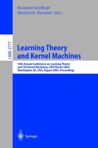 Book Cover for Learning Theory and Kernel Machines Lecture Notes in Artificial Intelligence by Bernhard Schölkopf, Manfred K Warmuth