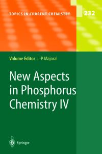 Book Cover for New Aspects in Phosphorus Chemistry 4 by JeanPierre Majoral