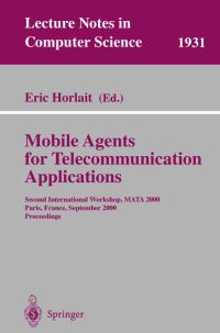 Book Cover for Mobile Agents for Telecommunication Applications by MATA 2000 Conference, Eric Horlait