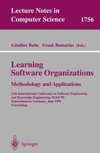 Book Cover for Learning Software Organizations by International Conference on Software Engineering and Knowledge Engineering, Günther Ruhe, Frank Bomarius