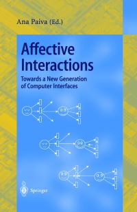 Book Cover for Affective Interactions by Ana Paiva, I3 Conference