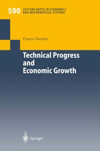 Book Cover for Technical Progress and Economic Growth by Franco Nardini