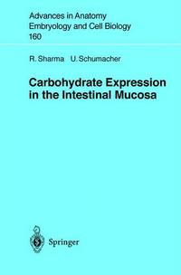 Book Cover for Carbohydrate Expression in the Intestinal Mucosa by R Sharma, U Schumacher
