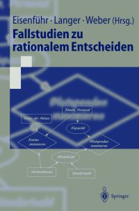 Book Cover for Fallstudien Zu Rationalem Entscheiden by Franz Eisenführ, Thomas Langer, Martin Weber