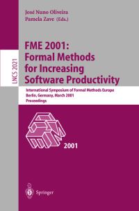 Book Cover for FME 2001 by International Symposium of Formal Methods Europe, José N Oliveira, Pamela Zave
