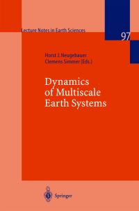 Book Cover for Dynamics of Multiscale Earth Systems by Horst J Neugebauer, Clemens Simmer