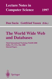 Book Cover for The World Wide Web and Databases by WebDB 2000 Conference, Dan Suciu, Gottfried Vossen