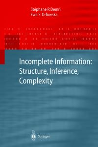 Book Cover for Incomplete Information by Stéphane P Demri, Ewa Orlowska