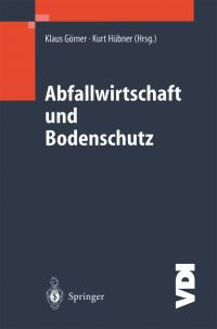 Book Cover for Abfallwirtschaft Und Bodenschutz by Klaus Görner, P Beckefeld, Kurt Hübner