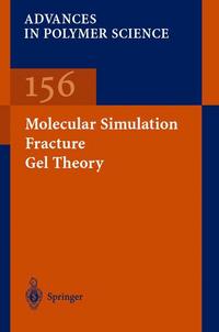 Book Cover for Molecular Simulation Fracture Gel Theory by HR Brown, C Creton, CY Hui, WH Jo, EJ Kramer, K Suematsu, JS Yang