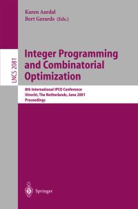 Book Cover for Integer Programming and Combinatorial Optimization by International IPCO Conference, K Aardal, A M H Gerards