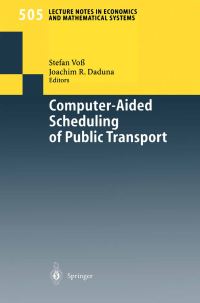 Book Cover for Computer-Aided Scheduling of Public Transport by Stefan Voß, Joachim R Daduna