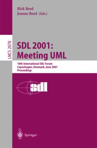 Book Cover for SDL 2001 : Meeting UML by SDL Forum, Rick Reed, Jeanne Reed