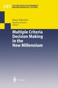 Book Cover for Multiple Criteria Decision Making in the New Millennium by Murat Köksalan, Stanley Zionts