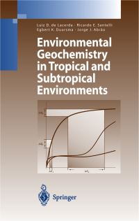 Book Cover for Environmental Geochemistry in Tropical and Subtropical Environments by Luiz Drude de Lacerda