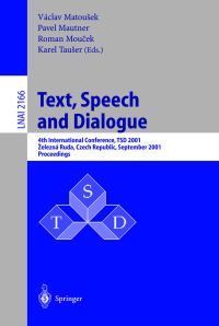 Book Cover for Text, Speech, and Dialogue by TSD Conference, Václav Matousek