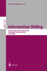 Book Cover for Information Hiding by IH Conference, Ira S Moskowitz