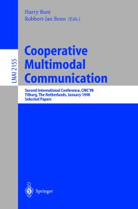 Book Cover for Cooperative Multimodal Communication by International Conference on Cooperative Multimodal Communication, Harry C Bunt, RobbertJan Beun