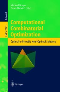 Book Cover for Computational Combinatorial Optimization by M Jünger, Denis Naddef
