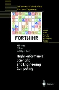 Book Cover for High Performance Scientific And Engineering Computing by Michael Breuer, Franz Durst, Christoph Zenger