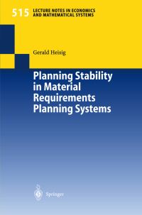 Book Cover for Planning Stability in Material Requirements Planning Systems by Gerald Heisig