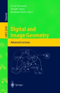 Book Cover for Digital and Image Geometry by Gilles Bertrand, Atsushi Imiya, Reinhard Klette