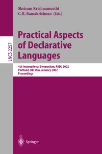 Book Cover for Practical Aspects of Declarative Languages by PADL 2002 Conference, Shriram Krishnamurthi, C R Ramakrishnan