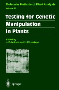 Book Cover for Testing for Genetic Manipulation in Plants by J F Jackson, H F Linskens
