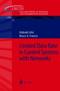 Book Cover for Linited Date Rate in Control Systems With Networks by H Ishii, Bruce A Francis