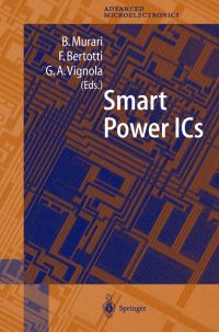 Book Cover for Smart Power ICs by B Murari, F Bertotti, G A Vignola, A Andreini