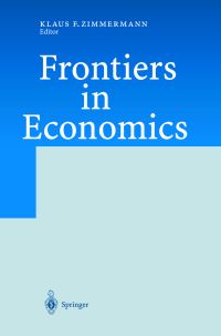 Book Cover for Frontiers in Economics by Klaus F Zimmermann