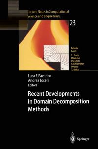 Book Cover for Recent Developments in Domain Decomposition Methods by Luca F Pavarino, Andrea Toselli