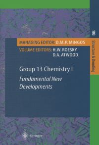 Book Cover for Group 13 Chemistry. 1 Fundamental New Developments by H W Roesky, David A Atwood, H Höpfl