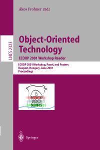Book Cover for Object-Oriented Technology by ECOOP 2001 Conference, Ákos Frohner