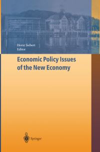 Book Cover for Economic Policy Issues of the New Economy by Horst Siebert