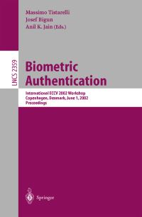 Book Cover for Biometric Authentication by International ECCV 2002 Workshop, Massimo Tistarelli, Josef Bigün, Anil K Jain